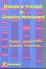Metode si principii in genetica moleculara