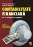 Contabilitate Financiara - De La Simplu La Complex. Teste, Probleme si Lucrari Practice